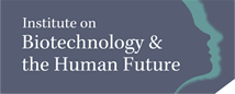 Institute on Biotechnology and the Human Future